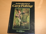 An Introduction to Carp Fishing (inscribed copy) An Introduction to Carp Fishing (inscribed copy)