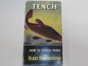 How to Catch Them; Tench