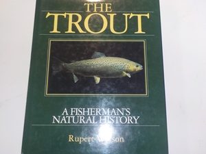 The Trout: A Fisherman's Natural History