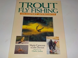 Trout Fly Fishing. An expert approach
