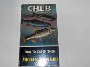 How to Catch Them. Chub