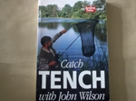 Catch Tench (Signed copy)