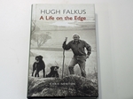 Hugh Falkus. A Life on the edge (Signed copy) Hugh Falkus. A Life on the edge (Signed copy)