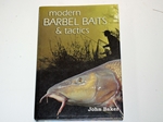 Modern Barbel Baits and Tactics (Signed copy)