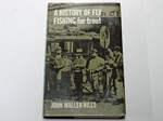 A History of Fly Fishing for Trout