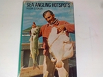 Sea Angling Hotspots (signed copy)