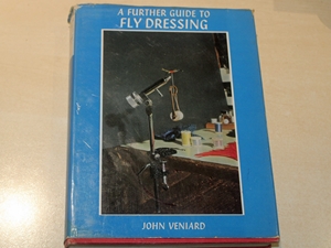 A Further Guide to Fly Dressing