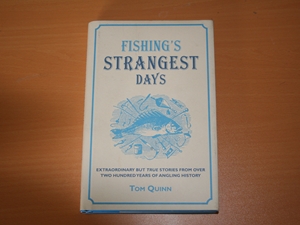 Fishing's Strangest Days