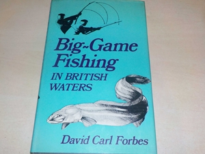 Big-Game Fishing in British Waters