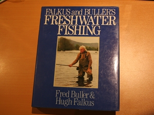 Falkus and Buller's Freshwater Fishing