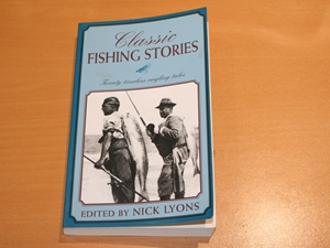 Classic Fishing Stories: Twenty Timeless Angling Tales