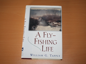 A Fly-Fishing Life