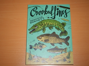 Crooked Lines: A Collection of Fishing Stories (Signed copy)