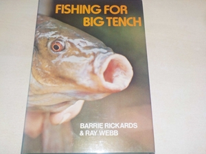 Fishing for Big Tench (Signed copy)