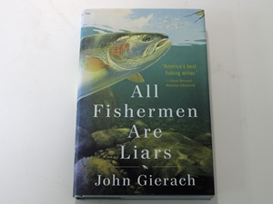 All Fishermen Are Liars