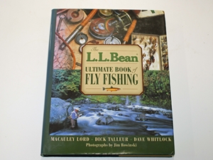 The L.L. Bean Ultimate Book of Fly Fishing
