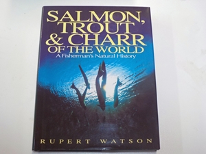 Salmon, Trout and Charr of the World