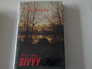 From the Bivvy (Signed copy)
