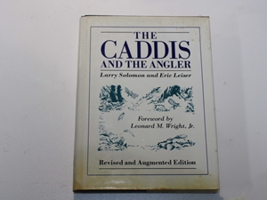 Caddis and the Angler