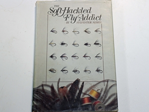 The Soft-Hackled Fly Addict