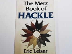 The Metz Book of Hackle