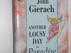 Another Lousy Day in Paradise