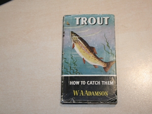 How to Catch Them. Trout