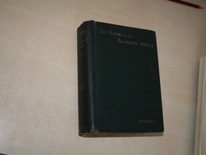 The Book of the All-Round Angler