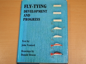 Fly-Tying Development and Progress