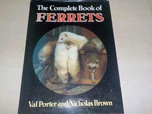 The Complete Book of Ferrets