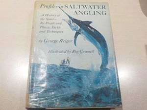 Profiles in Saltwater Angling