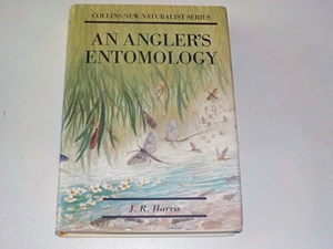 An Angler's Entomolgy (New Naturalist series)