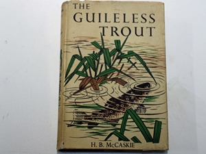 The Guileless Trout