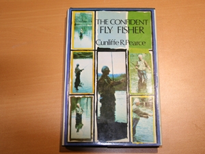 The Confident Fly Fisher