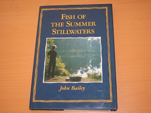 Fish of the Summer Stillwaters