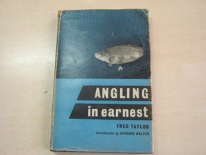 Angling in Earnest (signed copy)