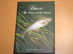 Dace; The Prince of the Stream (Signed copy)